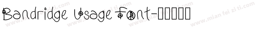 Bandridge Usage Font字体转换